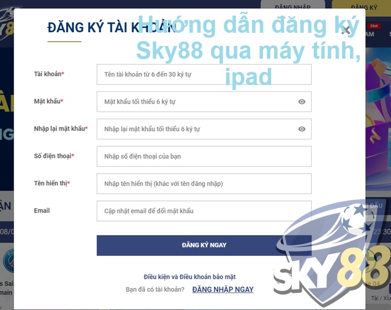 Hướng dẫn đăng ký Sky88 qua máy tính, ipad
